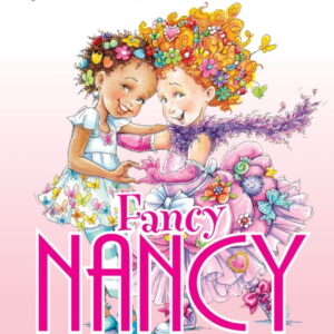 Jane O'Connor Fancy Nancy: Besties for Eternity (Hardcover Edition) mrece