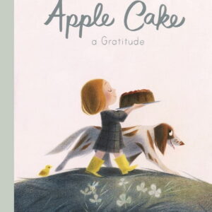 Dawn Casey Apple Cake: A Gratitude (Hardcover, 32 Pages) cfppb