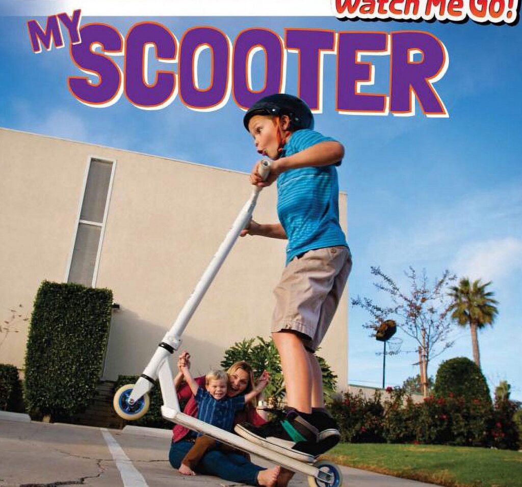 Victor Blaine My Scooter Hardcover Book (Childrens Educational Reading, 10 in) hbi6a