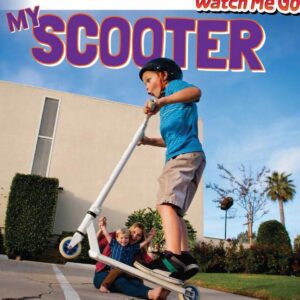 Victor Blaine My Scooter Hardcover Book (Childrens Educational Reading, 10 in) hbi6a
