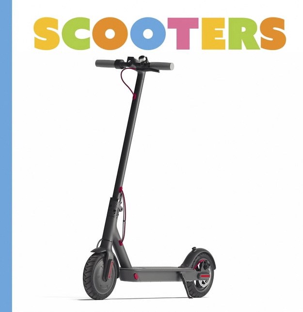 Lori Dittmer Starting Out Scooters Educational Childrens Book (Paperback, 16 Pages) a2gc9